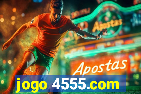 jogo 4555.com